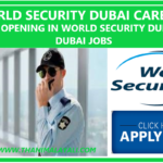 WORLD SECURITY DUBAI CAREERS