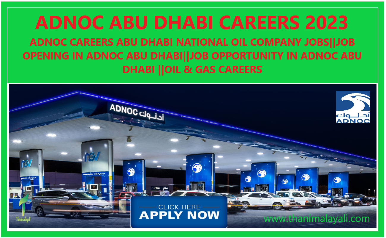 JOB OPENING IN ADNOC ABU DHABI||JOB OPPORTUNITY IN ADNOC ABU DHABI ||OIL & GAS CAREERS
